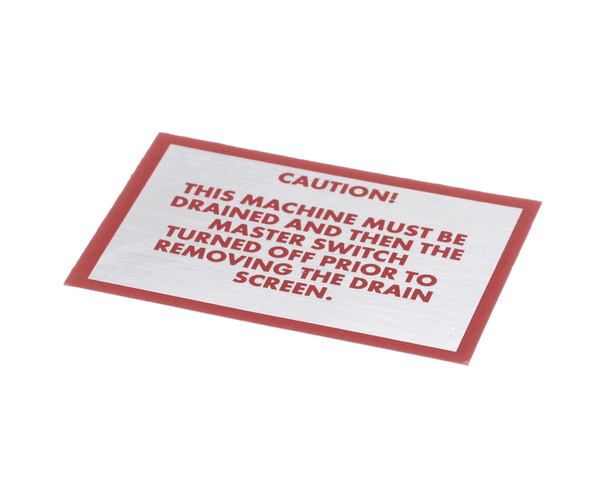 AMERICAN DISH SERVICE 089-9314 DECAL CAUTION MUST DRAIN ET